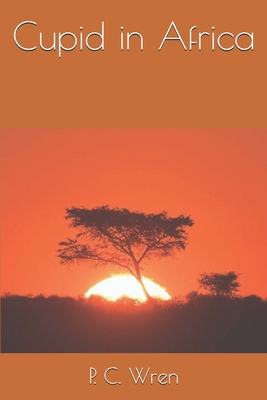 Cupid in Africa 1701815540 Book Cover