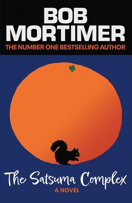 The Satsuma Complex 139852364X Book Cover