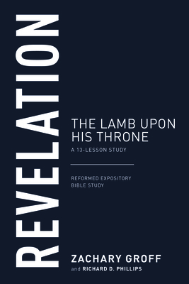 Revelation: The Lamb Upon His Throne B0F621X18C Book Cover