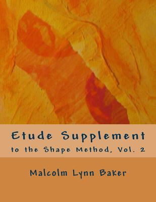 Etude Supplement: for the Shape Method for Jazz... 150055510X Book Cover