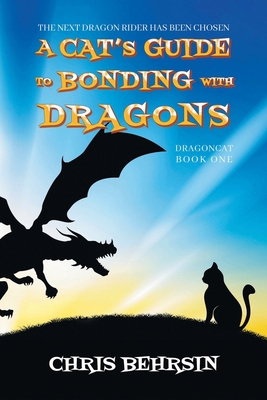 A Cat's Guide to Bonding with Dragons 1915886007 Book Cover
