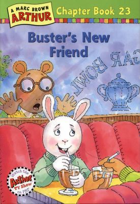 Buster's New Friend: A Marc Brown Arthur Chapte... 0316122122 Book Cover