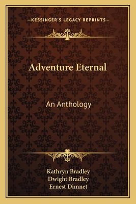 Adventure Eternal: An Anthology 1163174165 Book Cover