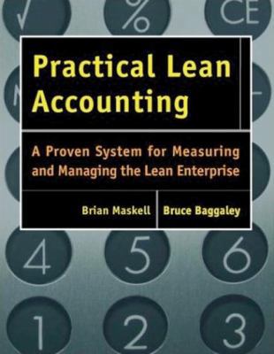 Practical Lean Accounting: A Proven System for ... 1563272431 Book Cover