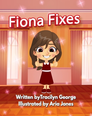 Fiona Fixes 1990153631 Book Cover