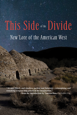 This Side of the Divide: New Lore of the Americ... 193609746X Book Cover