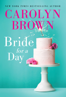 Bride for a Day 172824580X Book Cover
