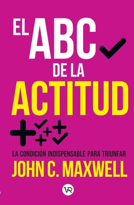El ABC de la actitud [Spanish] 6078712020 Book Cover