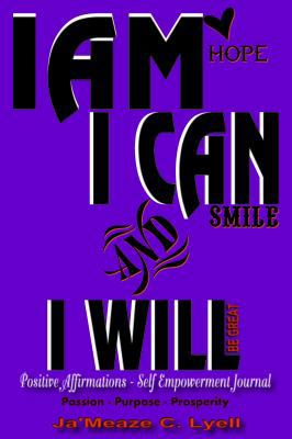 I Am I Can and I Will