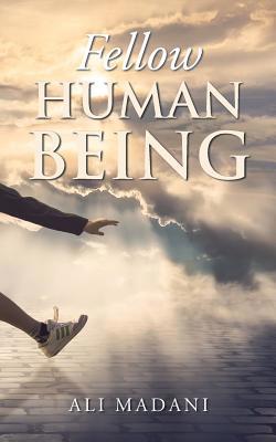 Fellow Human Being 172838589X Book Cover
