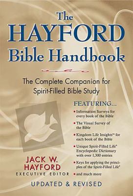 The Hayford Bible Handbook 0785250395 Book Cover