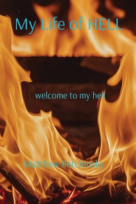 My Life of HELL: welcome to my hell B0CQT7PZLC Book Cover