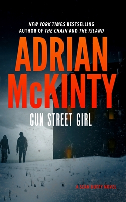 Gun Street Girl: A Detective Sean Duffy Novel B0BXGJW1ZP Book Cover