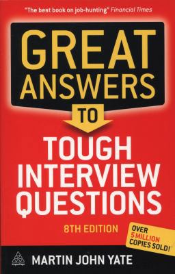 Great Answers to Tough Interview Questions 074946352X Book Cover