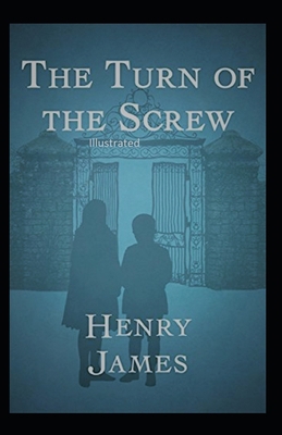 Paperback The Turn of the Screw Illustrated Book