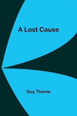 A Lost Cause 9357385959 Book Cover