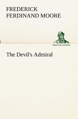 The Devil's Admiral 3849190102 Book Cover