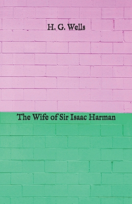 The Wife of Sir Isaac Harman            Book Cover