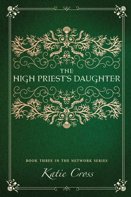 The High Priest's Daughter 1087811104 Book Cover