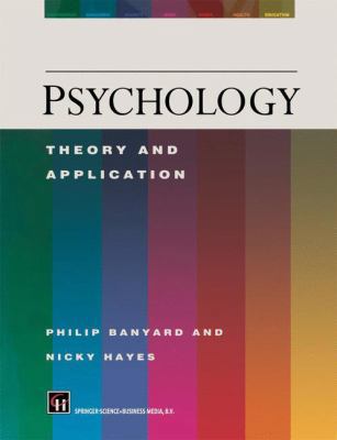 Psychology: Theory and Application 0412464403 Book Cover