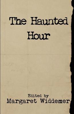 The Haunted Hour 1544128045 Book Cover