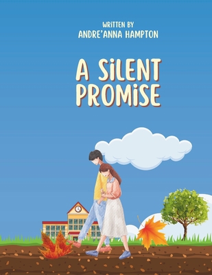 A Silent Promise B0CK3QDHH6 Book Cover