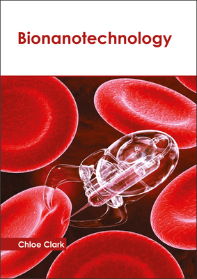 Bionanotechnology 1632398613 Book Cover