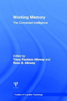 Working Memory: The Connected Intelligence 1848726147 Book Cover