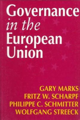 Governance in the European Union 0761951342 Book Cover