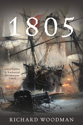 1805: A Nathaniel Drinkwater Novel 1493060910 Book Cover