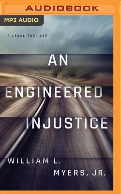 An Engineered Injustice 1543600328 Book Cover