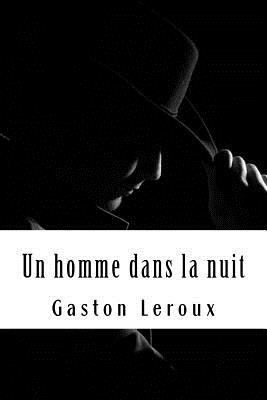 Un homme dans la nuit [French] 1717249566 Book Cover