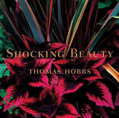 Shocking Beauty: (tuttle Gardening Books) 079465021X Book Cover