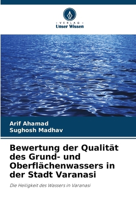 Bewertung der Qualität des Grund- und Oberfläch... [German] 620755731X Book Cover