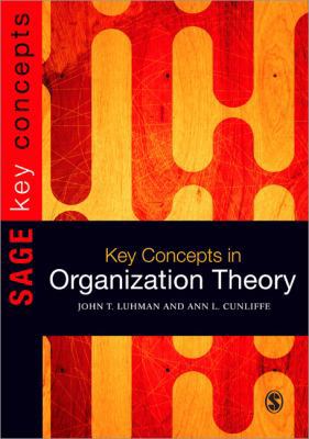 Key Concepts in Organization Theory 184787553X Book Cover