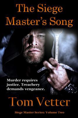 The Siege Master's Song: The Recollections of L... 1941160204 Book Cover