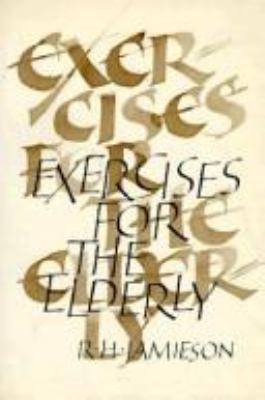 Exercises for the Elderly [Large Print] 0800825640 Book Cover