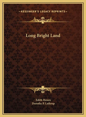 Long Bright Land 1169738494 Book Cover