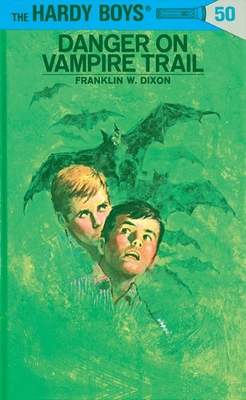 Hardy Boys 50: Danger on Vampire Trail B00A2MOBY2 Book Cover
