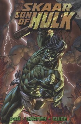 Hulk: Skaar - Son of Hulk 0785136673 Book Cover