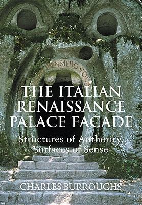 The Italian Renaissance Palace Fa Ade: Structur... 0521109736 Book Cover