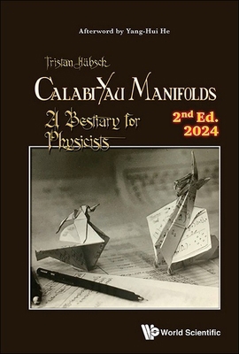 Calabi-Yau Manifolds (2nd Ed) 1800616422 Book Cover