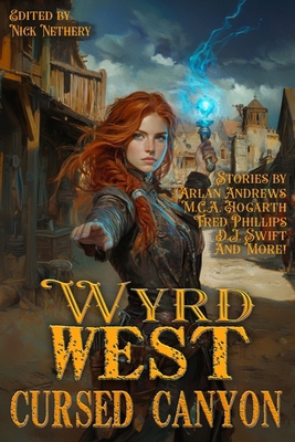 Cursed Canyon: Wyrd West B0DK7RJJKJ Book Cover