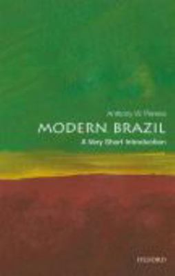 Modern Brazil: A Very Short Introduction 0191850098 Book Cover