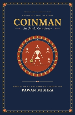 Coinman: An Untold Conspiracy 1947960563 Book Cover