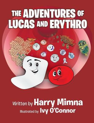 The Adventures of Lucas and Erythro 1641919272 Book Cover