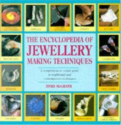 The Encyclopedia of Jewellery Making Techniques 074727679X Book Cover