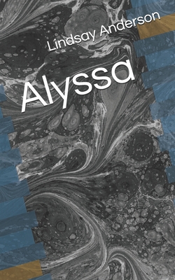 Alyssa B086G6822Q Book Cover
