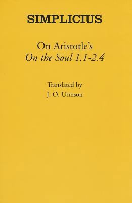 On Aristotle's "on the Soul 1.1-2.4" 0801431603 Book Cover