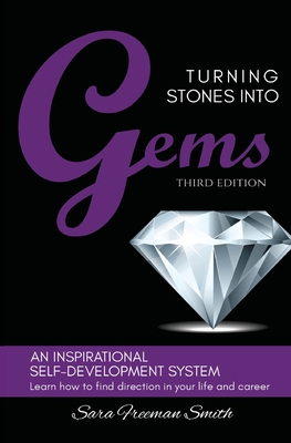 Turning Stones Into Gems: An Inspirational Self... [Large Print] 0966232801 Book Cover